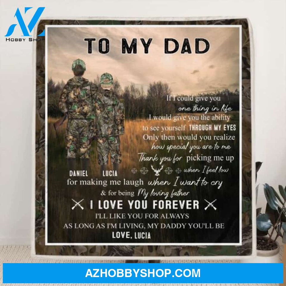 Personalized Hunting Father & Kid Blanket - Best Gift From Son/Daughter To Dad - My Loving Father - Q46PNT