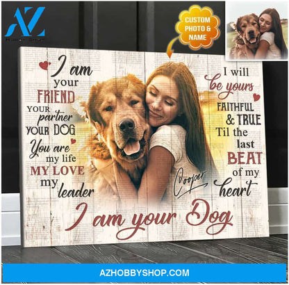 Personalized I Am Your Dog Canvas Wall Art Decor