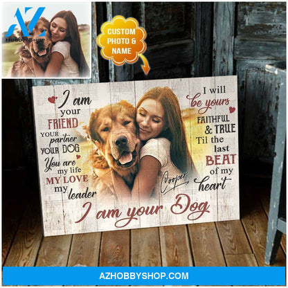 Personalized I Am Your Dog Canvas Wall Art Decor