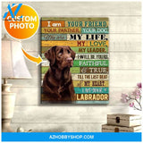 Personalized I Am Your Labrador Dog Photo Wall Art Canvas