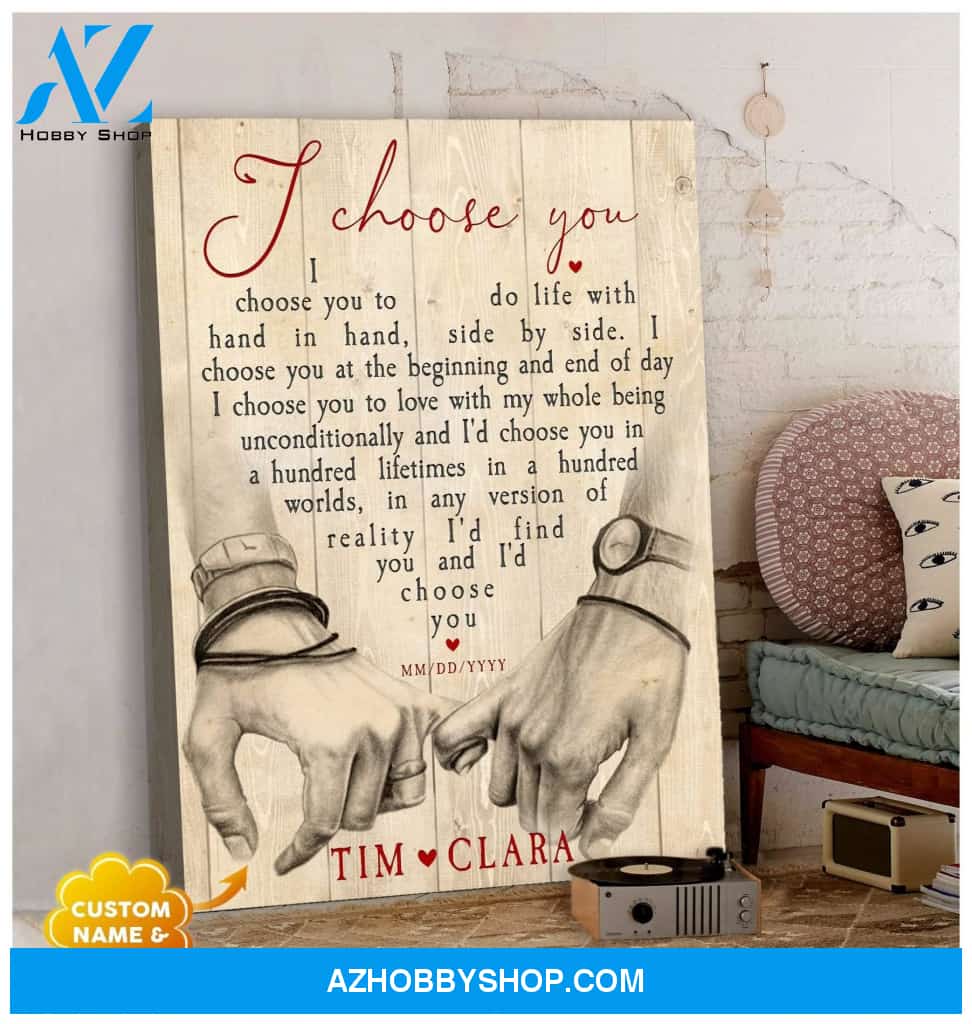 Personalized I Choose You Family Name Wall Art Canvas