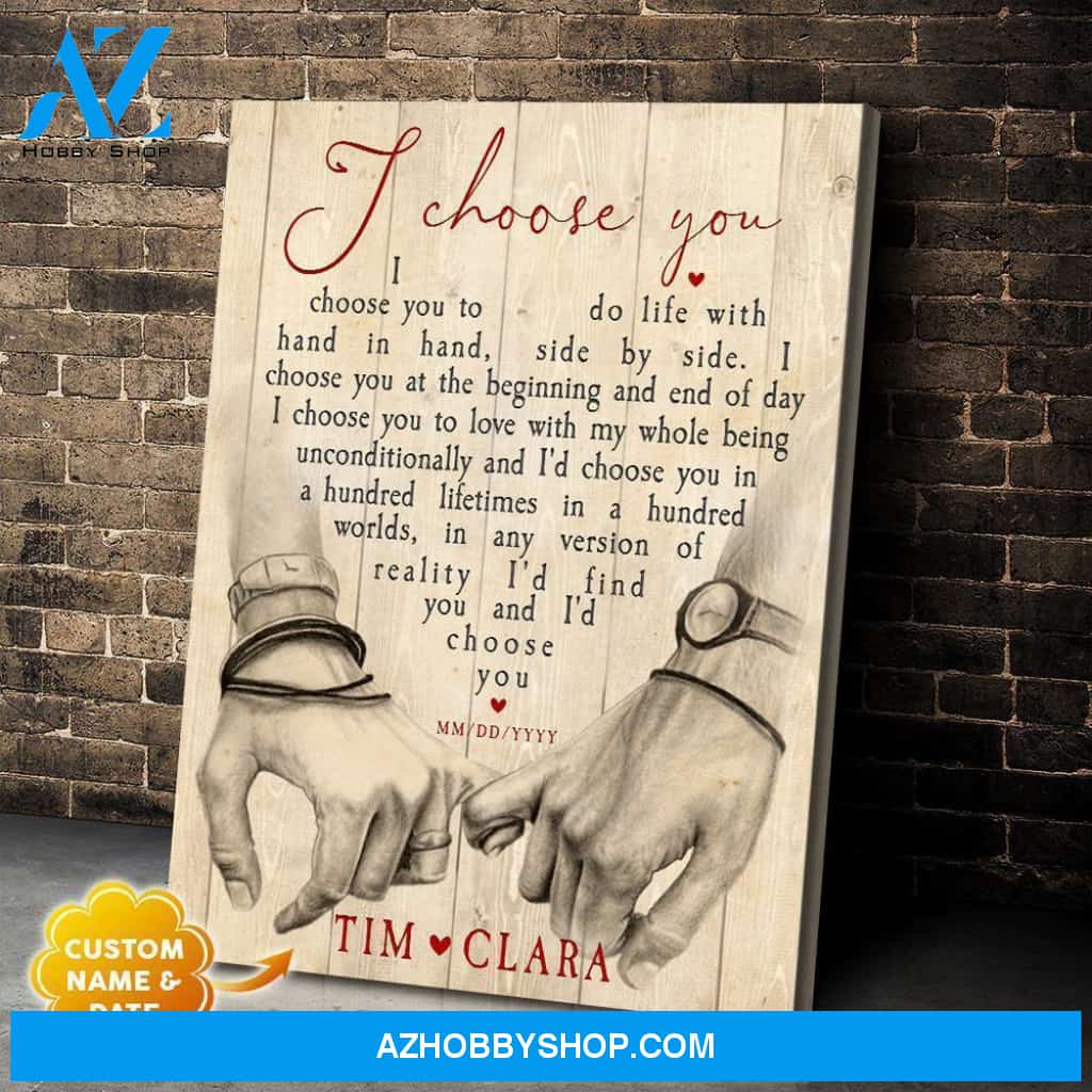Personalized I Choose You Family Name Wall Art Canvas