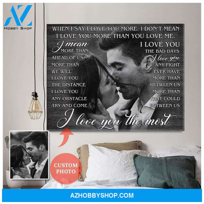 Personalized I Love You The Most Wedding Photo Wall Art Canvas