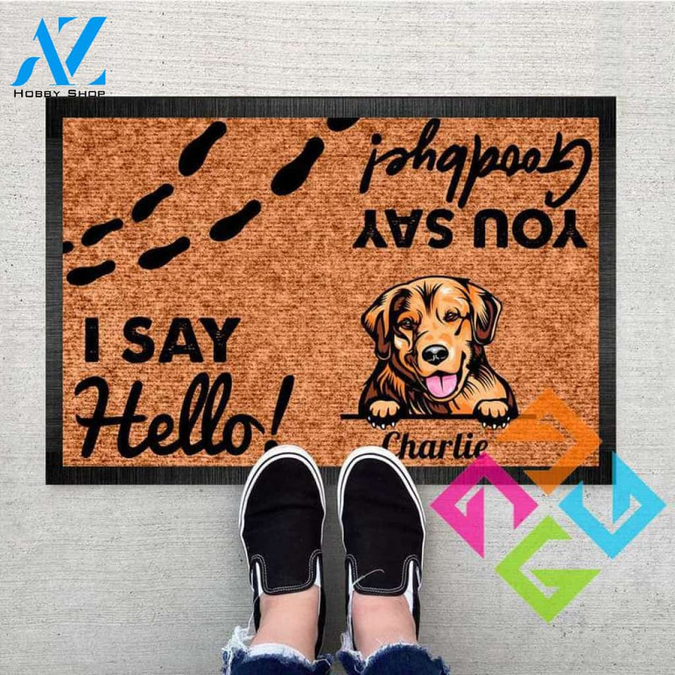 Personalized I say Hello You say Goodbye Doormat, Dog mat custom, Pawprints Doormat, dog doormat, dog gift, dog mat, custom dog - Dog mat custom