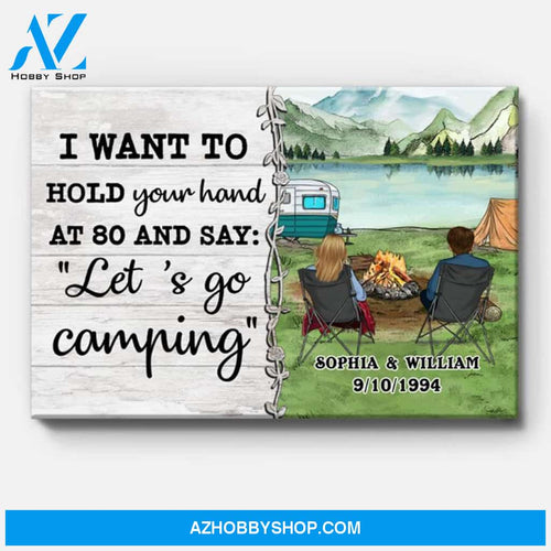 Personalized I Want To Hold Your Hand Canvas, Camping, Premium Canvas Wall Art