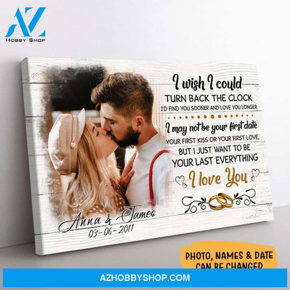 Personalized I Wish I Could Turn Back The Clock Canvas, Custom Photo, Premium Canvas Wall Art