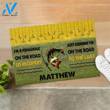 Personalized I'm A Fishaholic On The Road Funny Indoor And Outdoor Doormat Gift For Fishing Lovers Birthday Gift Decor Warm House Gift Welcome Mat