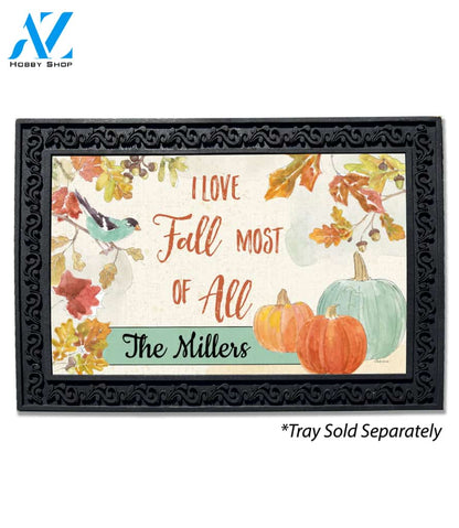 Personalized Love Fall Most of All Doormat - 18" x 30"