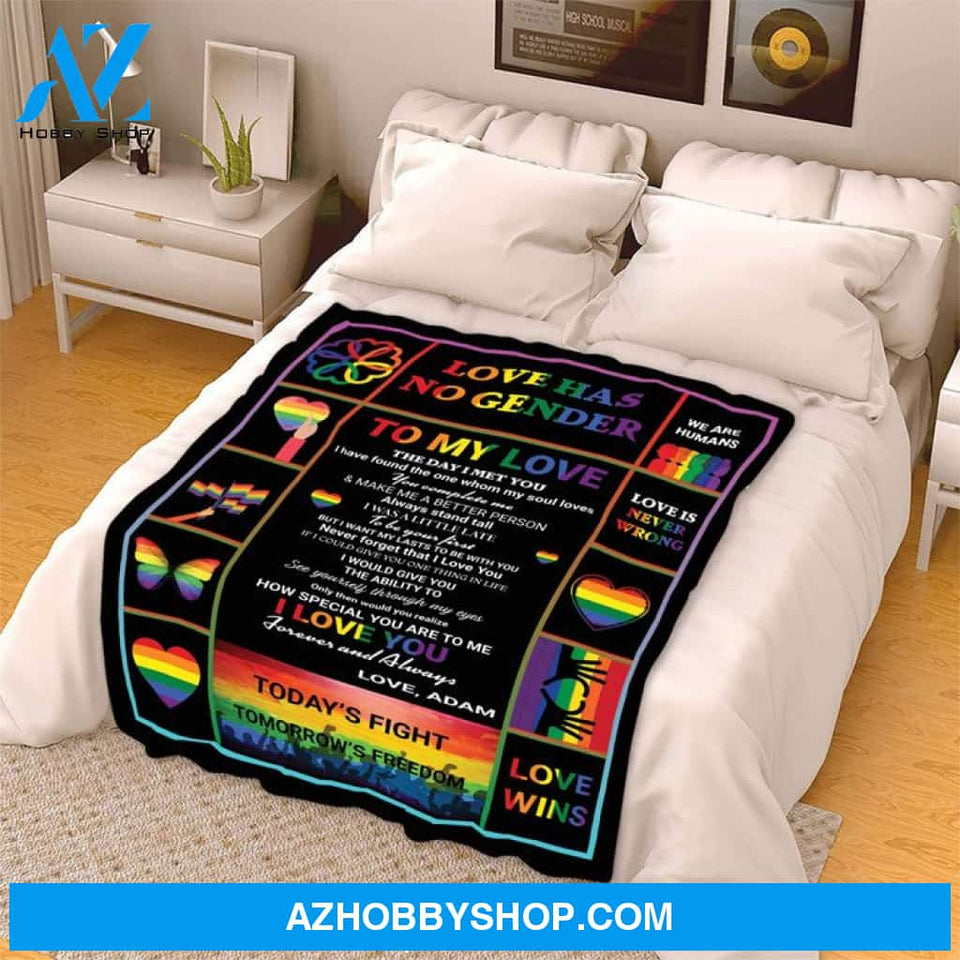 Personalized Love Has No Gender To My Love The Day I Met You LGBT Blanket Gift For LGBT Birthday Gift Bedding Couch Sofa Soft And Comfy Cozy