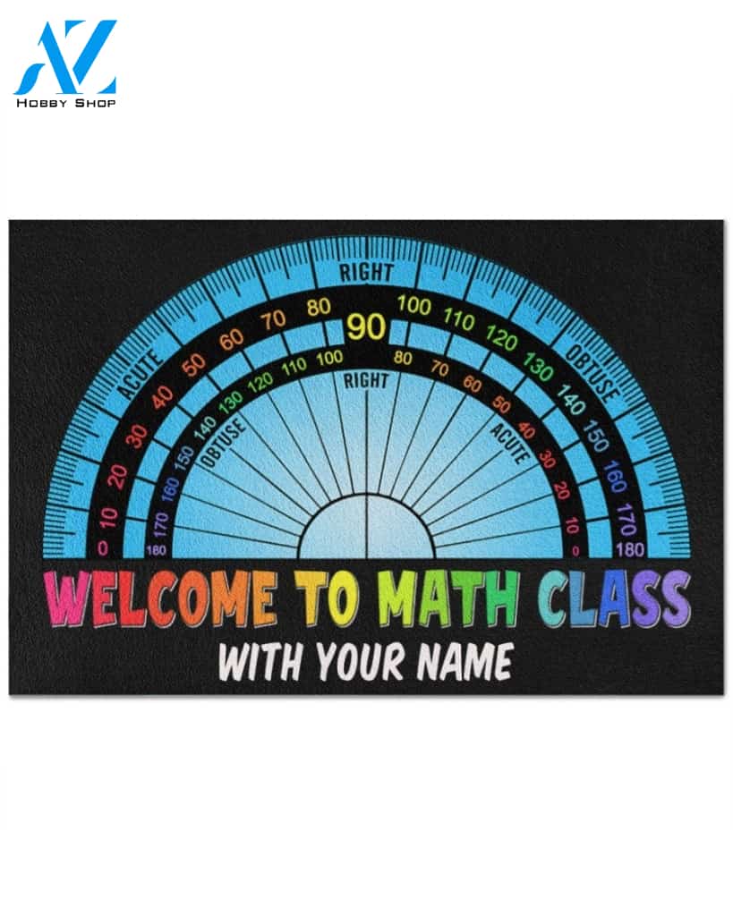 Personalized Math Teacher - Welcome to Math Class, Back to School Doormat Gift For Classroom, Teacher Decor Home Decor Wall Art Visual Art