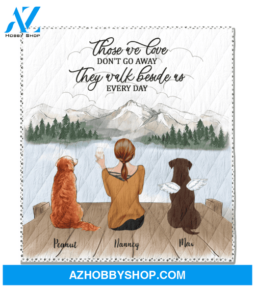 Personalized Mother's Day gift for dog mom, cat lovers - Mom & 2 pets quilt blanket - Best mother’s day gift ideas - Those we love don't go away