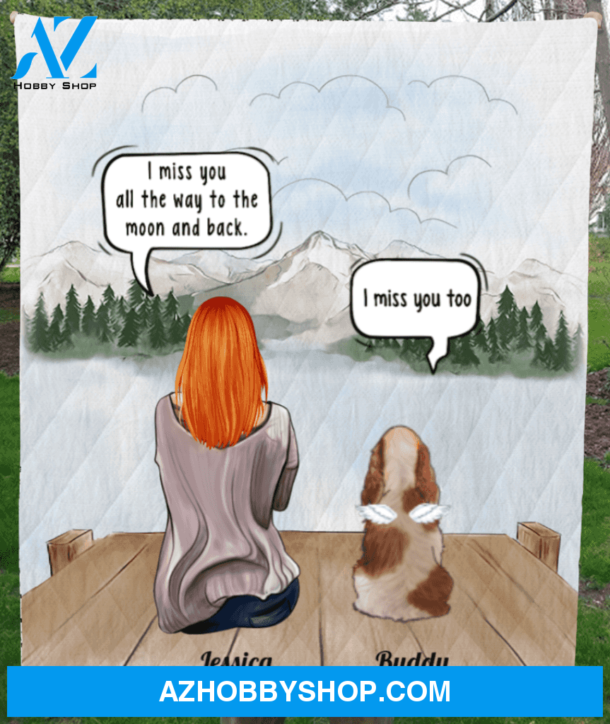 Personalized Mother's Day Gift For Dog Mom, Cat Lovers - Mom And 1 Pet Memorial Quilt Blanket - I miss you all the way to the moon and back - Best mother’s day gift ideas