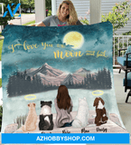 Personalized Mother's Day Gift For Dog Mom - Mom & Upto 4 Dogs Personalized Fleece Blanket - I love you to the moon and back