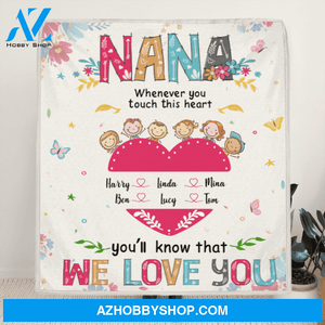 Personalized Mother's Day Gift For Grandma - 6 Kids Fleece Blanket - Nana You'll Know That We Love You