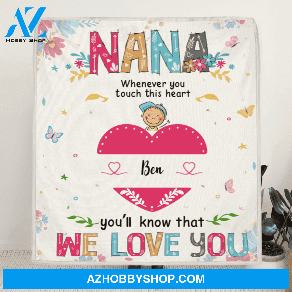 Personalized Mother's Day Gift For Grandma - 1 Kid Fleece Blanket - Nana You'll Know That We Love You