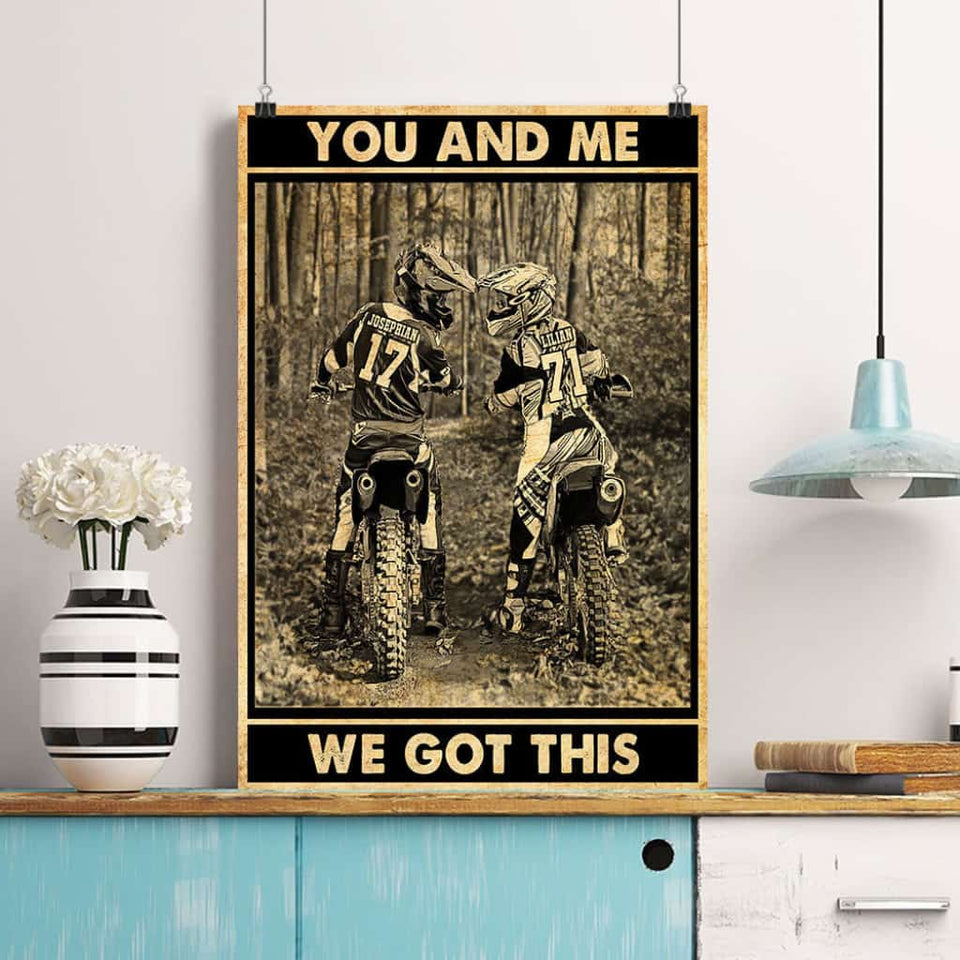 Personalized Motocross Poster Canvas With Custom Name & Number You And Me We Got This Dirt Bike