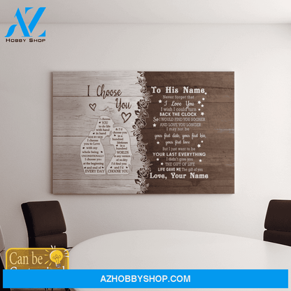 Personalized Name Custom Canvas I Choose You - Best Gift For Husband From Wife Hot Christmas Gifts 2021
