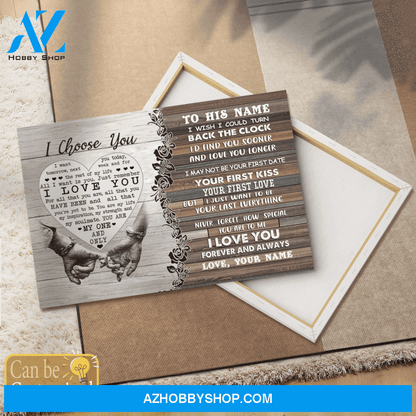 Personalized Name Custom Canvas I Choose You - Best Gift For Husband Hot Christmas Gifts 2021