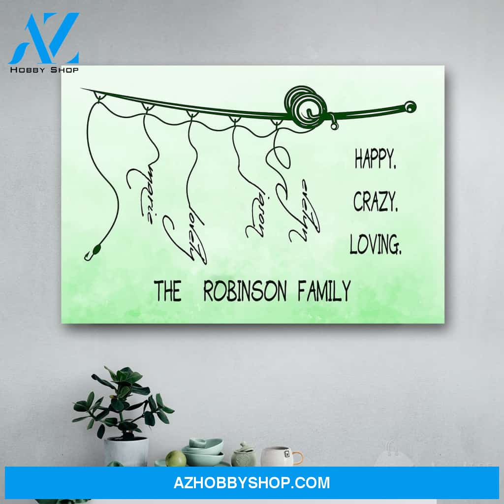 Personalized Name Hooked On Happy Crazy Loving Family Canvas Print Wall Art - Matte Canvas