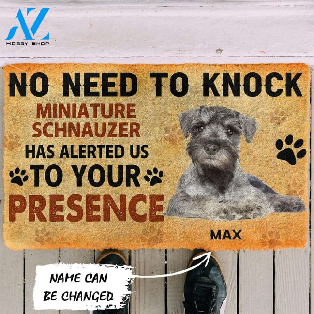 Personalized NO NEED TO KNOCK MINIATURE SCHNAUZER DOG DOORMAT Warm House Gift Welcome Mat Birthday Gift Funny Gift Gift For MINIATURE SCHNAUZER DOG Lover