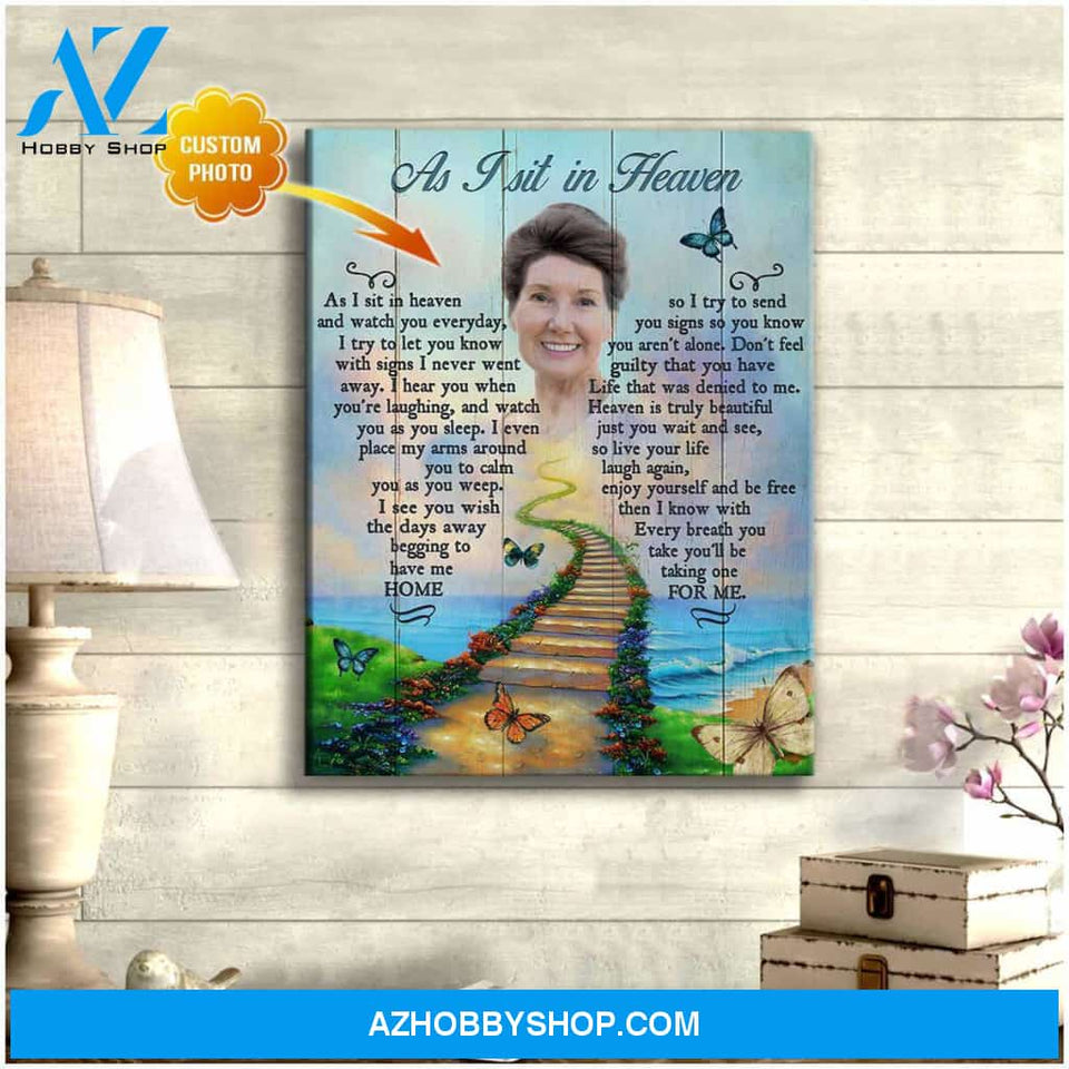 Personalized Photo As I Sit In Heaven Butterfly Canvas Wall Art Decor