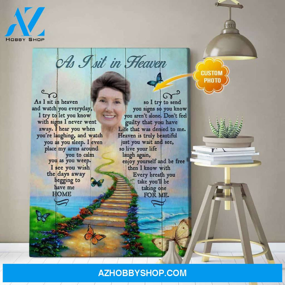 Personalized Photo As I Sit In Heaven Butterfly Canvas Wall Art Decor