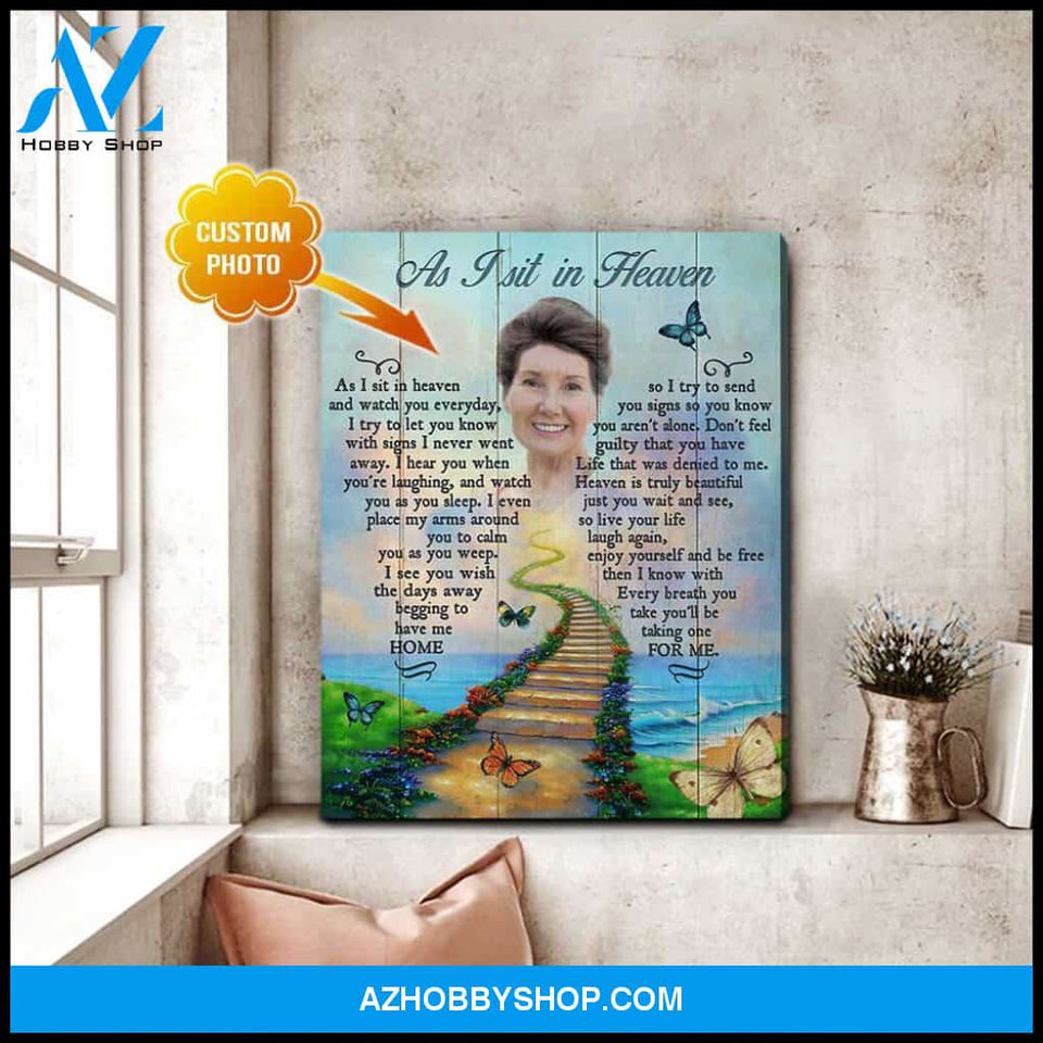 Personalized Photo As I Sit In Heaven Butterfly Canvas Wall Art Decor