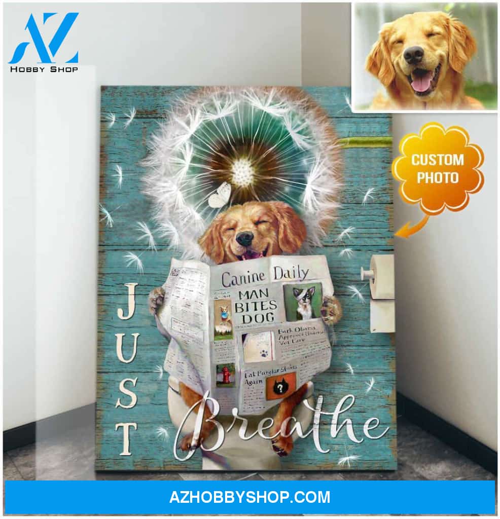 Personalized Photo Dog Just Breathe Dandelion and Bathroom Canvas Wall Art Decor