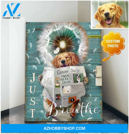 Personalized Photo Dog Just Breathe Dandelion and Bathroom Canvas Wall Art Decor