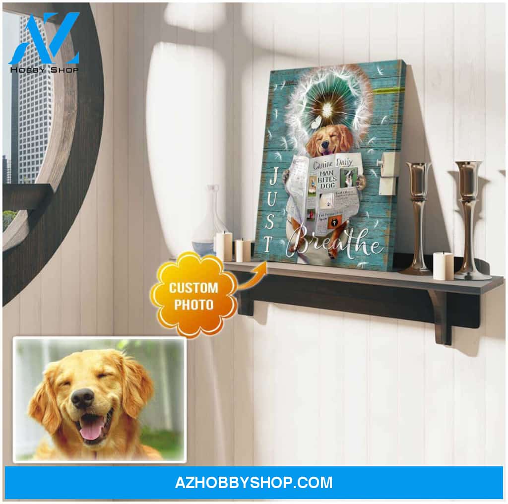 Personalized Photo Dog Just Breathe Dandelion and Bathroom Canvas Wall Art Decor