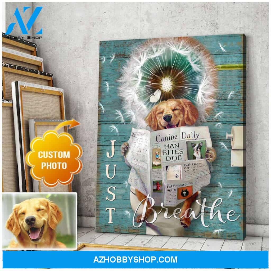 Personalized Photo Dog Just Breathe Dandelion and Bathroom Canvas Wall Art Decor