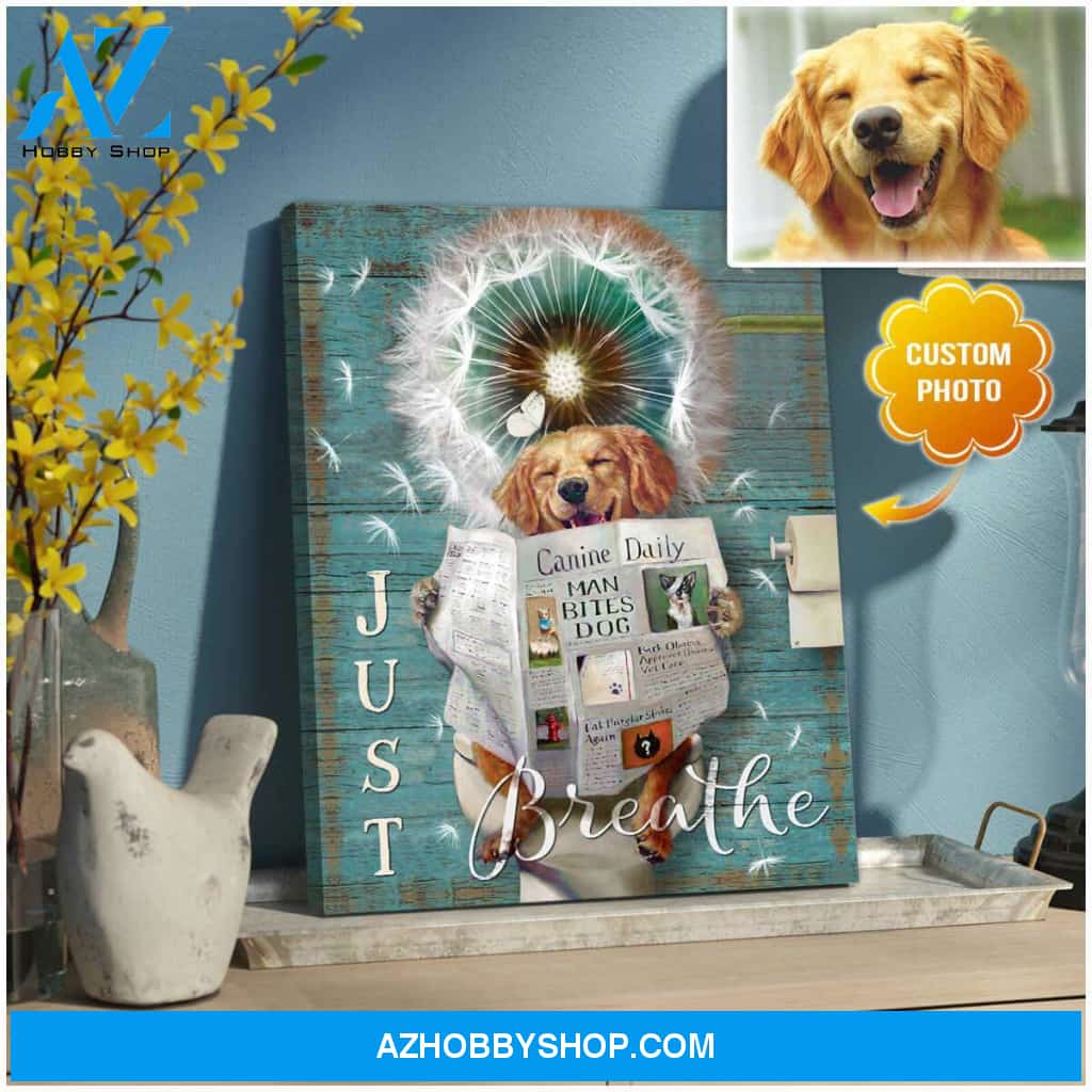 Personalized Photo Dog Just Breathe Dandelion and Bathroom Canvas Wall Art Decor