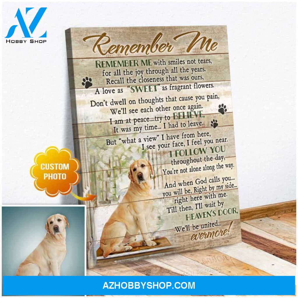Personalized Photo Dog Remember me Wall Art Canvas Decor
