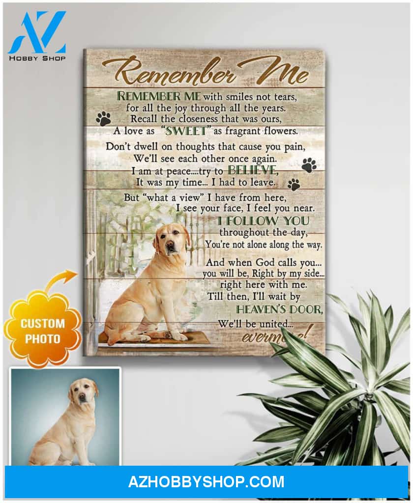 Personalized Photo Dog Remember me Wall Art Canvas Decor