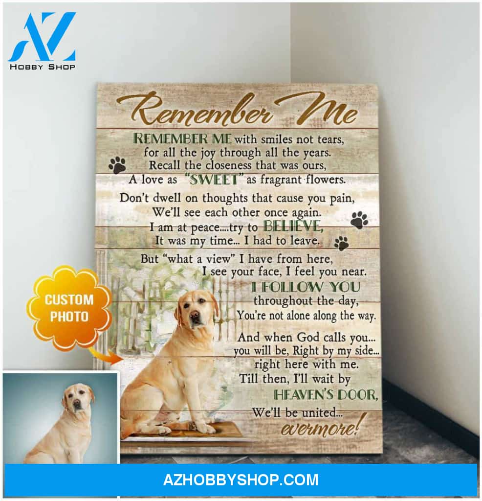 Personalized Photo Dog Remember me Wall Art Canvas Decor