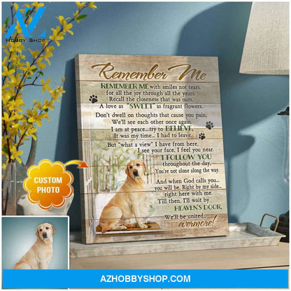 Personalized Photo Dog Remember me Wall Art Canvas Decor