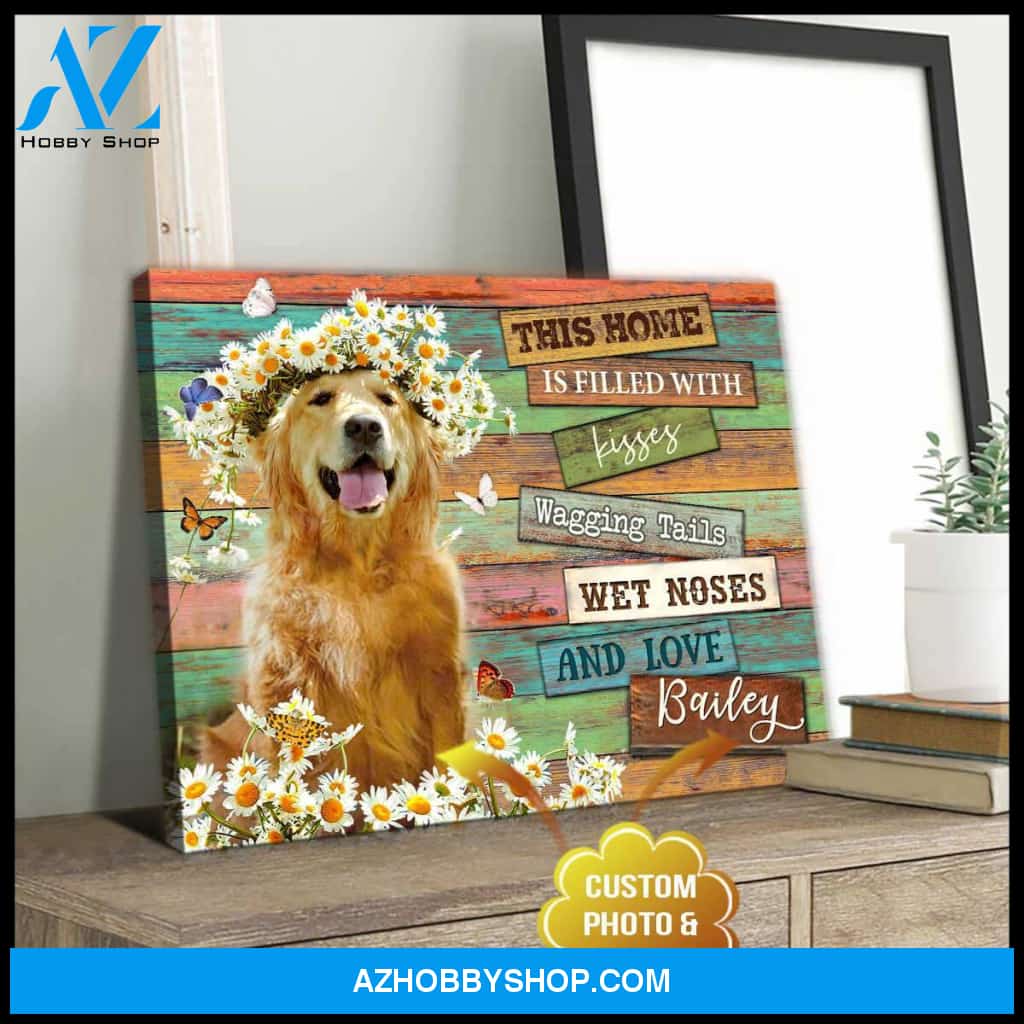 Personalized Photo Dog This Home Is Filled With Kisses Canvas Wall Art Decor