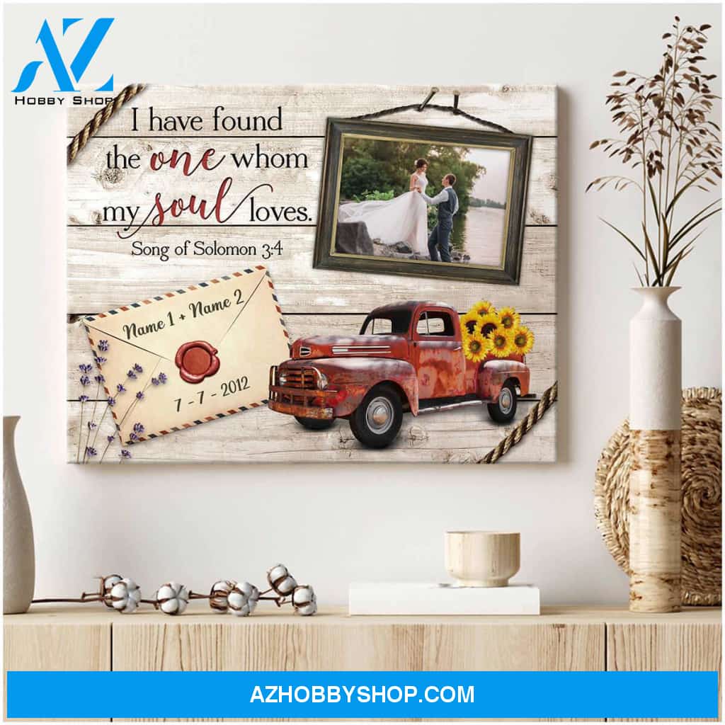 Personalized Photo Gifts I have found the one whom my soul loves, Custom Canvas Prints Wedding Anniversary Gifts