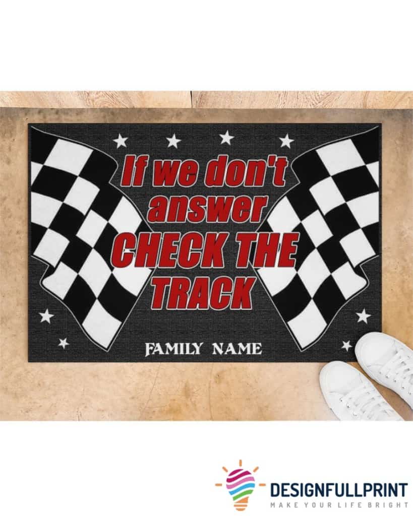 Personalized Racing If We Dont Answer Check The Track Non-Slip Rubber Backing Doormat CHM
