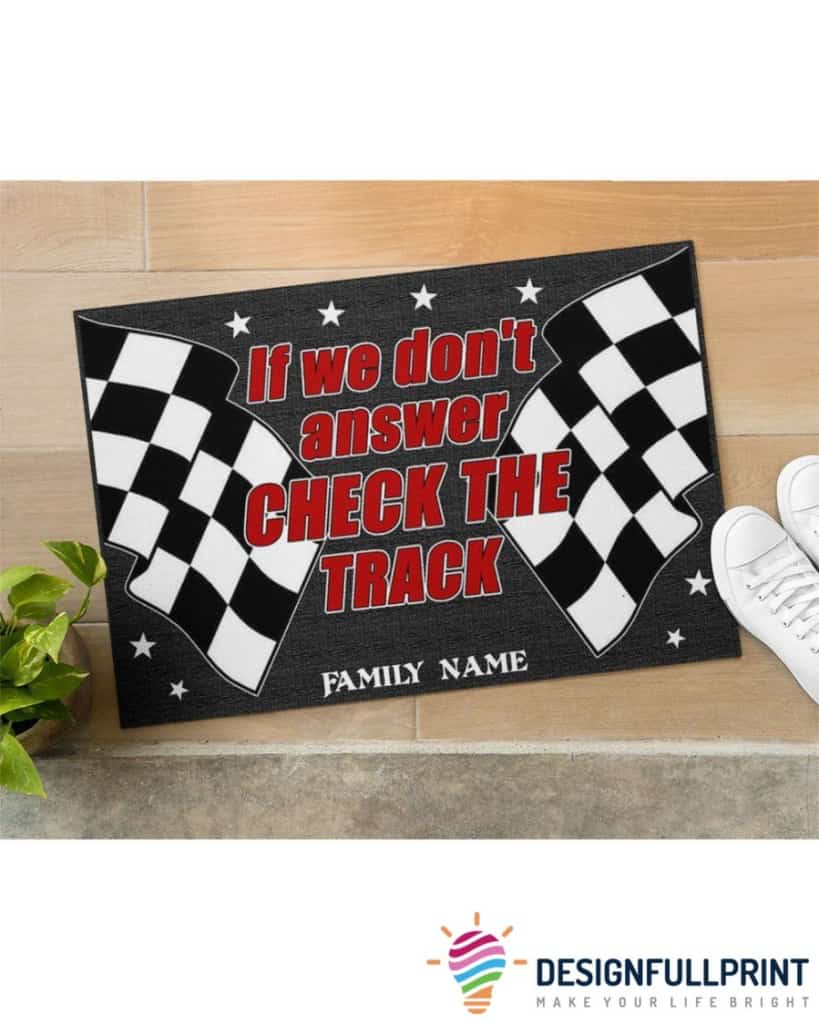 Personalized Racing If We Dont Answer Check The Track Non-Slip Rubber Backing Doormat CHM