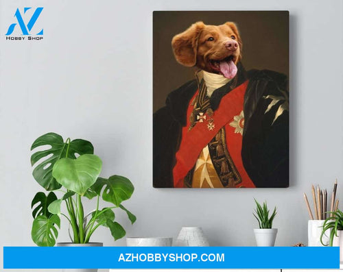 Personalized Royal Dog Portrait, Funny Pet Canvas And Poster, Wall Decor Visual Art