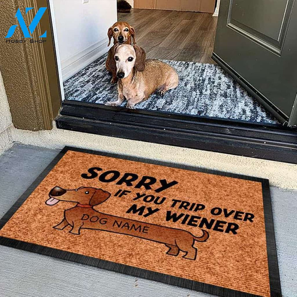 Gosszy - Personalized Sorry If you trip over my Wiener Dog Printing Doormat