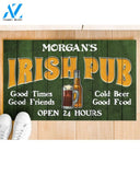 Personalized St Patrick's Day - Irish Pub 24hr Funny Indoor And Outdoor Doormat Gift For Friend Family Birthday Gift Decor Warm House Gift Welcome Mat