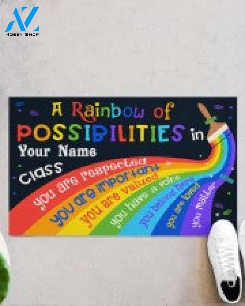 Personalized Teacher A Rainbow Of Possibilities In Here Indoor And Outdoor Doormat Gift For Teacher Student Decor Warm House Gift Welcome Mat Back To School