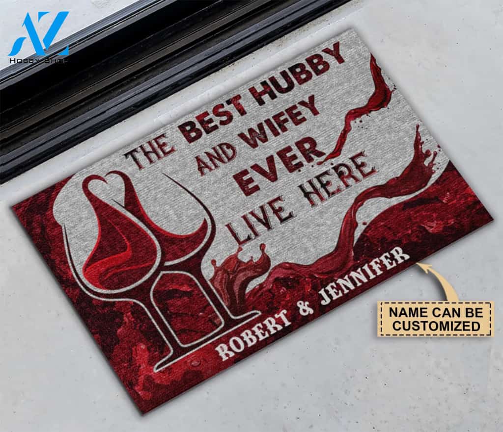 Personalized The best hubby and wifey ever live here doormat