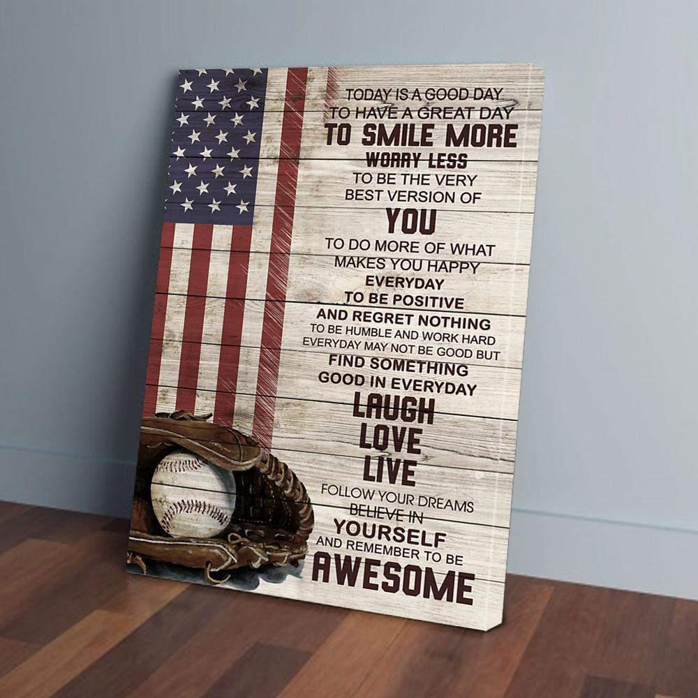 Baseball Sport Today Is A Good Day To Smile more To be awsome Canvas And Poster, Canvas Wall Art, Wall Decor Visual Art