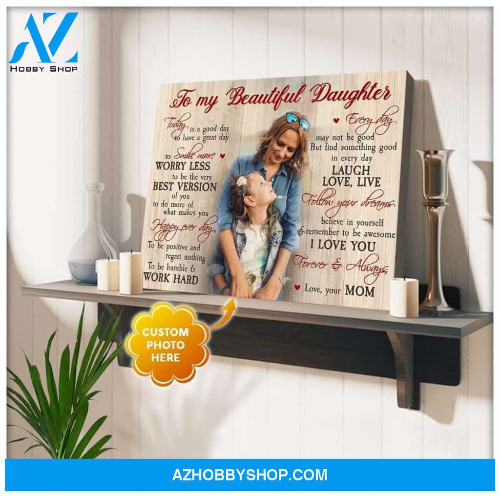 Personalized To My Beautiful Daughter Wall Art Canvas