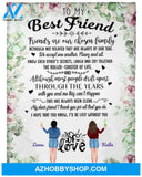 Personalized To My Best Friend Fleece Blanket, Friend Are Our Chosen Family Blanket Gifts for Besties, Best Christmas Gift, Best Gift Besties Pg02164