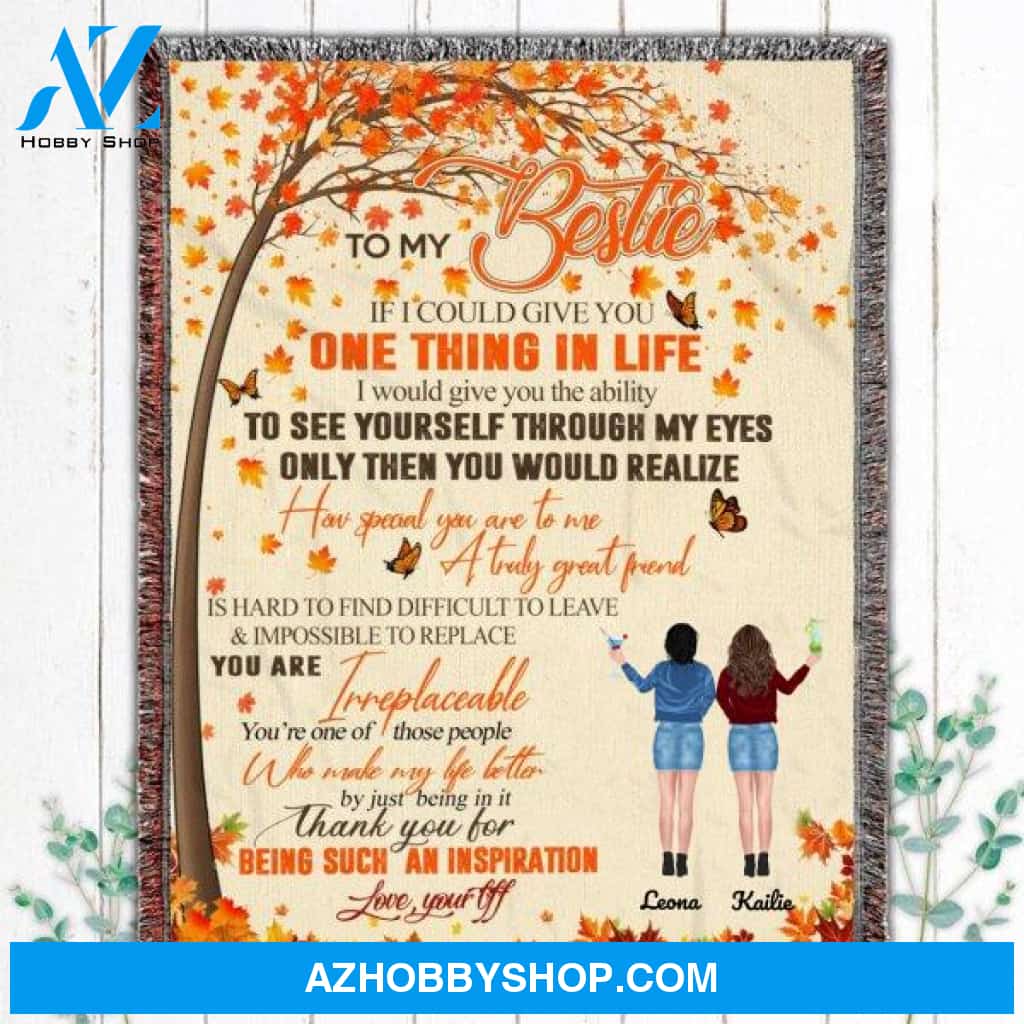 Personalized To My Best Friend Fleece Blanket, One Thing In Life Blanket Gifts for Besties, Best Christmas Gift, Best Gift Besties Pg02161