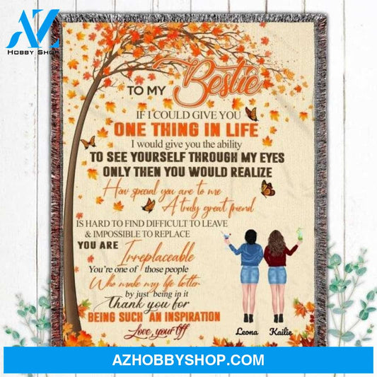 Personalized To My Best Friend Fleece Blanket, One Thing In Life Blanket Gifts for Besties, Best Christmas Gift, Best Gift Besties Pg02161